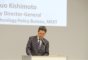 Address by Mr. Yasuo Kishimoto (Deputy Director-General, Science and Technology Policy Bureau, MEXT)